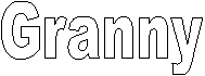 Granny
