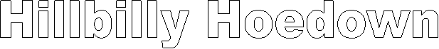 Hillbilly Hoedown